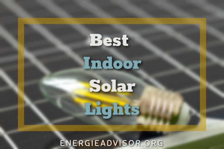 Best Indoor Solar Lights
