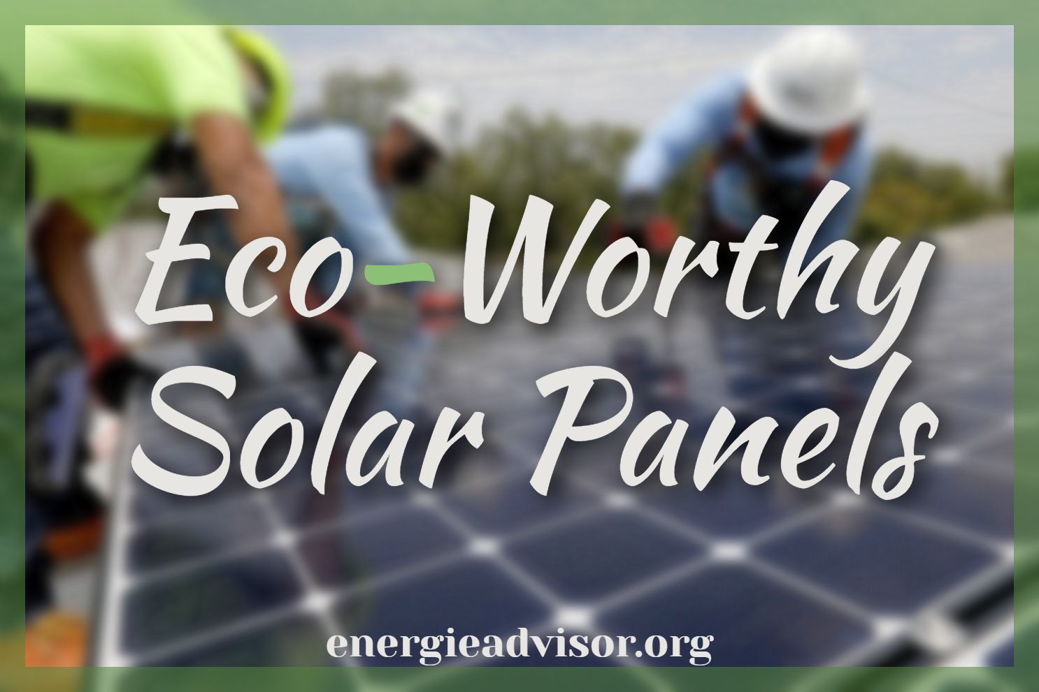 Eco-Worthy Solar Panels